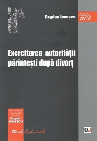 Exercitarea autoritatii parintesti dupa divort