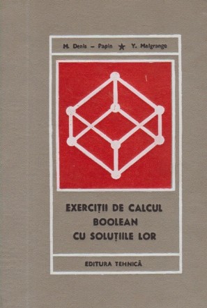 Exercitii de calcul boolean cu solutiile lor