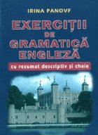 Exercitii gramatica engleza rezumat descriptiv