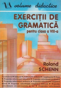 Exercitii de gramatica pentru clasa a VIII-a