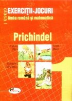 Exercitii-Jocuri limba romana si matematica clasa I. Prichindel