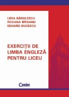 EXERCITII LIMBA ENGLEZA PENTRU LICEU