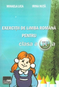 Exercitii de limba romana pentru clasa a IV-a