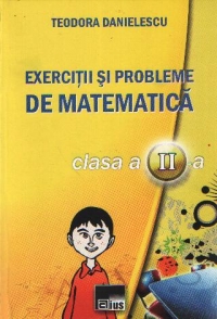 Exercitii si probleme de matematica pentru clasa a II-a