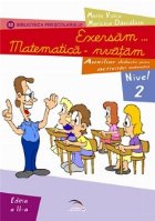 Exersam matematica nvatam (nivel ani