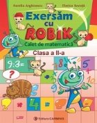 Exersam Robik Caiet matematica Clasa