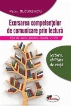 Exersarea competentelor comunicare prin lectura