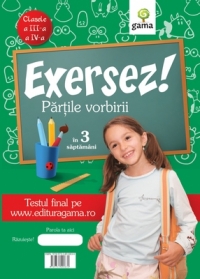 Exersez! Partile vorbirii (clasele a III-a - a IV-a)