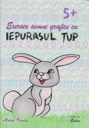 Exersez semne grafice cu iepurasul Tup, 5+ ani