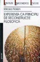 Experienta ca principiu de reconstructie filosofica