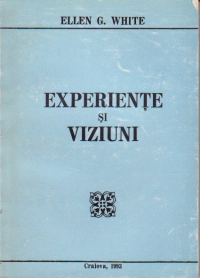 Experiente si viziuni