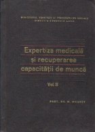 Expertiza si recuperarea capacitatii de munca, Volumul al II - lea