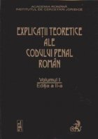 Explicatii teoretice ale Codului penal