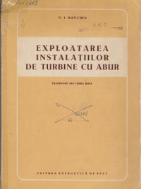 Exploatarea instalatiilor de turbine cu abur (Traducere din limba rusa)