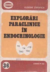 Explorari paraclinice in endocrinologie - Diagnosticul endocrinopatiilor