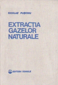 Extractia gazelor naturale