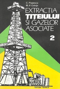 Extractia titeiului si gazelor asociate, 2