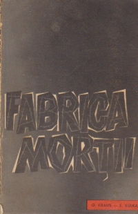 Fabrica Mortii - O marturie despre Auschwitz