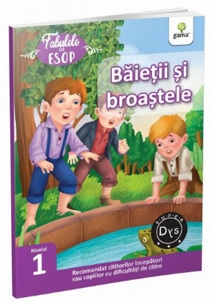 Fabulele lui Esop: Baietii si broastele. Recomandat cititorilor incepatori sau copiilor cu dificultati de citire. Super DYS - Nivelul 1