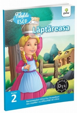 Fabulele lui Esop: Laptareasa. Recomandat cititorilor incepatori sau copiilor cu dificultati de citire. Super DYS - Nivelul 2