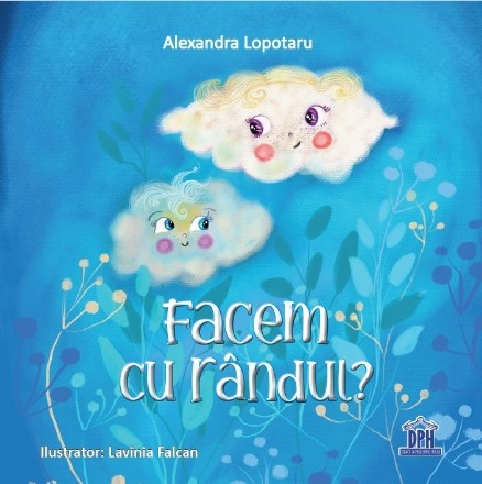 Facem cu rândul?