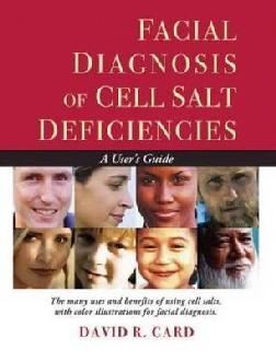 Facial Diagnosis of Cell Salt Deficiencies