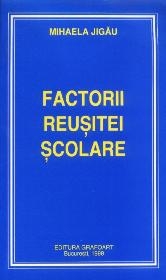 Factorii reusitei scolare