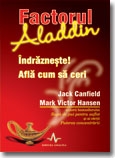 Factorul ALADDIN - Indrazneste! Afla cum sa ceri!