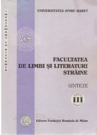 Facultatea de Limbi si Literaturi Straine - Sinteze, Anul III. Volumul IV