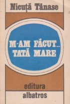 facut tata mare fel jurnal