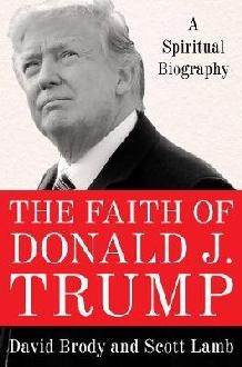 Faith of Donald J. Trump