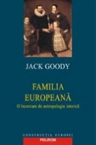 Familia europeana. O incercare de antropologie istorica