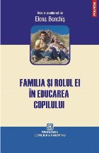 Familia și rolul ei în educarea copilului