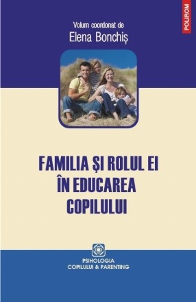 Familia și rolul ei în educarea copilului