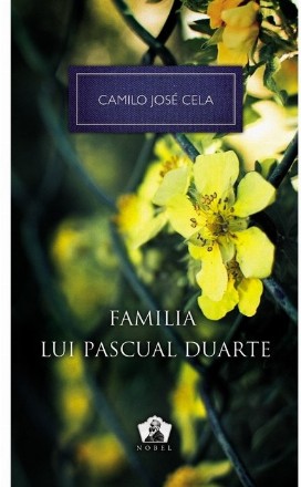 Familia lui Pascual Duarte - Colecţia Nobel