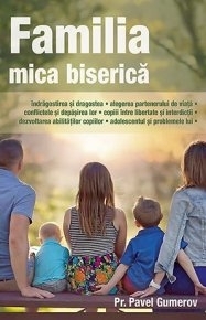 Familia - mica biserica