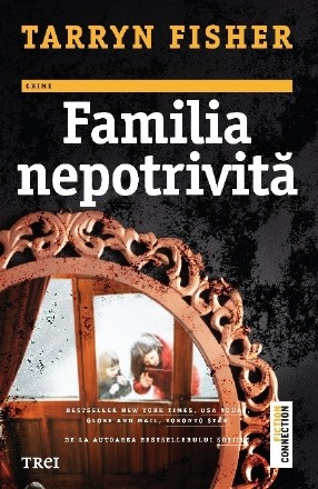 Familia nepotrivită