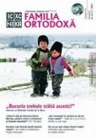 Familia Ortodoxa (47)/2012 (contine CD)