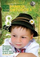 Familia Ortodoxa. Nr. 9 (56)/2013 (contine CD)