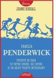 Familia Penderwick: Poveste de vara cu patru surori, doi iepuri si un baiat foarte interesant