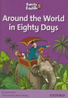 Family and Friends Readers 5 Around the World in Eighty Days