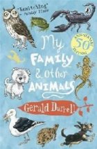 MY FAMILY AND OTHER ANIMALS