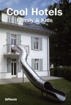 FAMILY& KIDS COOL HOTELS