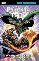 Fantastic Four Epic Collection: The More Things Change...