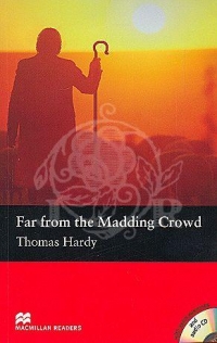 Far from the Madding Crowd (with extra exercises and audio CD)