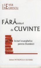 Faramituri cuvinte Lecturi evanghelice pentru