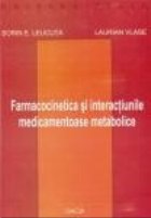 Farmacocinetica interactiunile medicamentoase metabolice