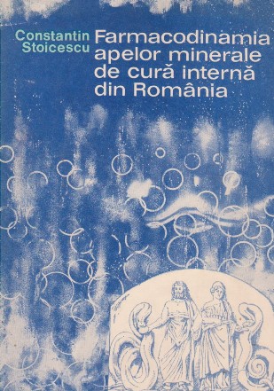 Farmacodinamia apelor minerale de cura interna din Romania - Implicatii practice