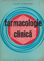 Farmacologie clinica (Pentru uzul medicilor