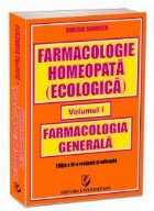 Farmacologie homeopata (ecologica) Volumul Farmacologie